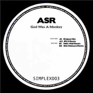 ASR - God Was A Monkey