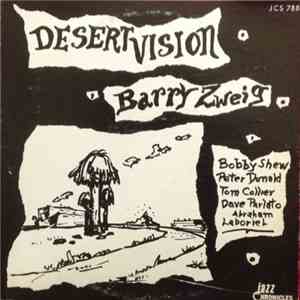 Barry Zweig - Desert Vision