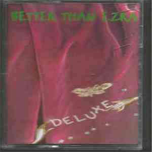 Better Than Ezra - Deluxe