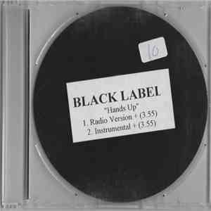 Black Label - Hands Up