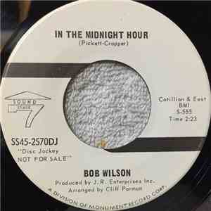 Bob Wilson - In The Midnight Hour