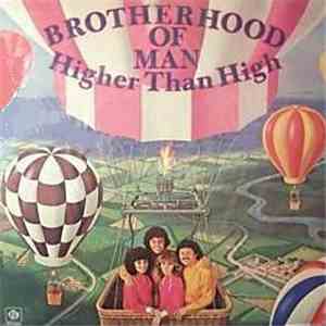 Brotherhood Of Man - Higher Than High