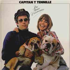 Capitan Y Tennille - Por Amor Viviremos