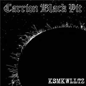 Carrion Black Pit - KSMKWLLTZ