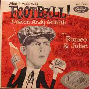 Deacon Andy Griffith - What It Was, Was Football