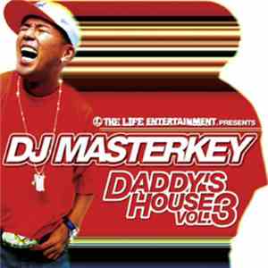 DJ Masterkey - Daddy's House Vol. 3