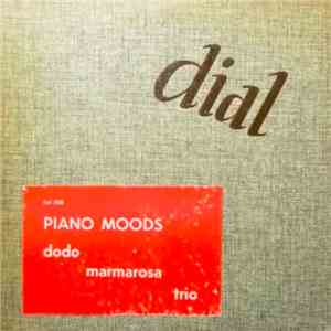 Dodo Marmarosa Trio - Piano Moods