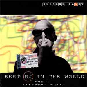 Дубовый Гаайъ - Best DJ In The World Vol.1 
