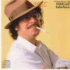 Eddie Gomez Featuring Chick Corea And Steve Gadd - Gomez
