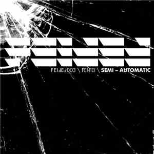 Fei-Fei - Semi-Automatic