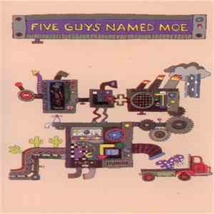 Five Guys Named Moe - Five Guys Named Moe