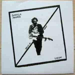 Gorilla Angreb / Lokum - Split In Half