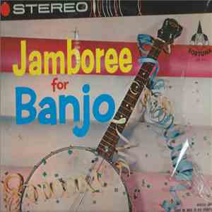 Jamboree For Banjo - Jamboree For Banjo