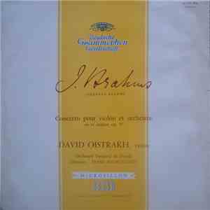 Johannes Brahms / David Oistrakh, Orchestre National De Dresde, Franz Konwitschny - Concerto Pour Violon Et Orchestre En Ré Majeur, Op. 77