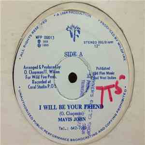 Mavis John - I Will Be Your Friend