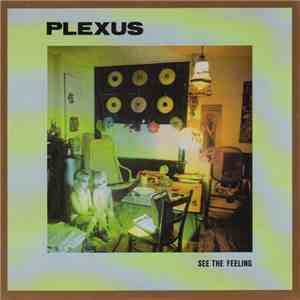 Plexus  - See The Feeling