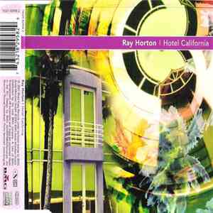 Ray Horton - Hotel California
