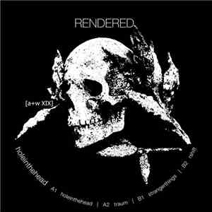 Rendered  - Holeinthehead