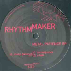 Rhythm Maker - Metal Patience EP