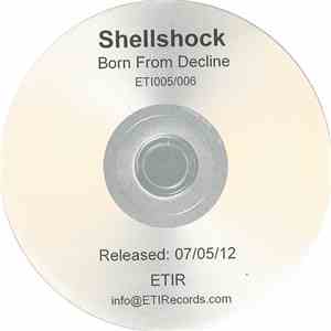 Shellshock  - Born From Decline