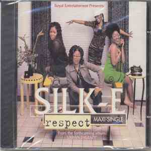 Silk-E - Respect