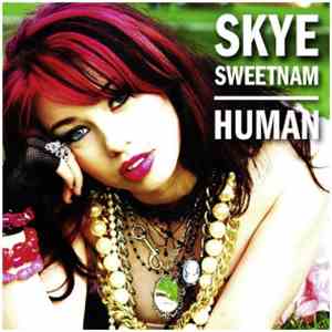 Skye Sweetnam - Human
