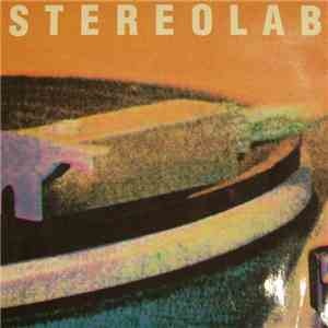 Stereolab - Lo Boob Oscilator / Tempter