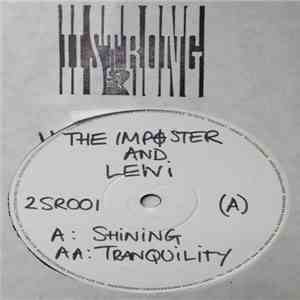 The Imposter And Lewi - Shining / Tranquility