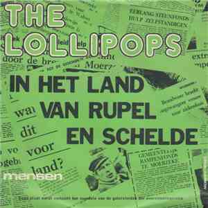 The Lollipops  - In Het Land Van Rupel En Schelde