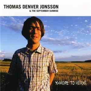 Thomas Denver Jonsson - Hope To Her