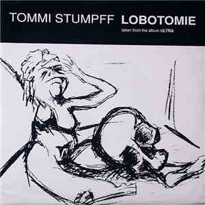 Tommi Stumpff - Lobotomie