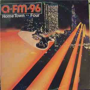 Various - Q-FM-96 Hometown  Four