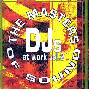 Various - The Masters Of Sound - DJs At Work Vol. 2