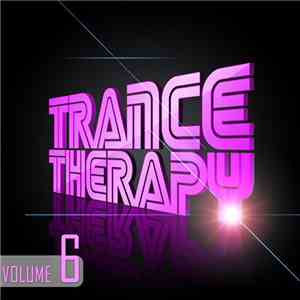 Various - Trance Therapy Volume 6