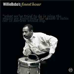 Willie Bobo - Willie Bobo's Finest Hour