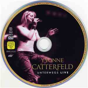 Yvonne Catterfeld - Unterwegs Live