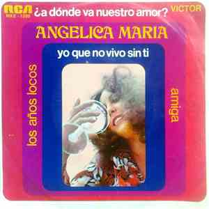 Angelica Maria - A Donde Va Nuestro Amor