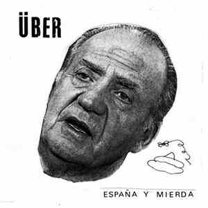 Über  - España Y Mierda