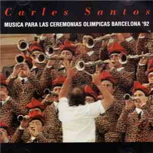 Carles Santos - Musica Para Las Ceremonias Barcelona '92