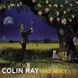 Colin Hay - Fierce Mercy