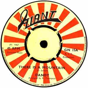 Dandy - There Is A Mountain