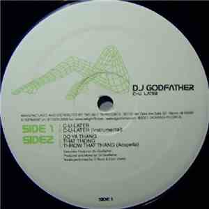 DJ Godfather - C-U Later