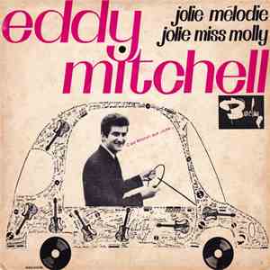 Eddy Mitchell Accompagné Par Le London All Star - Jolie Mélodie / Jolie Mis ...