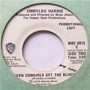 Emmylou Harris - Even Cowgirls Get The Blues / Save The Last Dance For Me