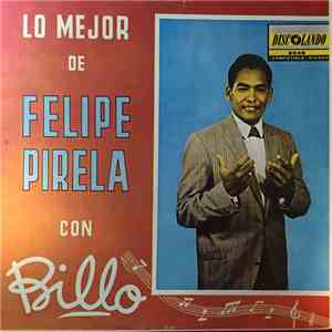 Felipe Pirela - Lo Mejor De