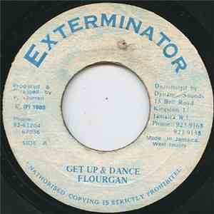 Flourgan - Get Up And Dance