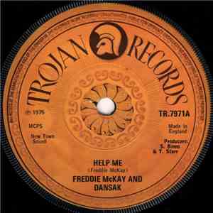 Freddie McKay And Dansak - Help Me / Running Over