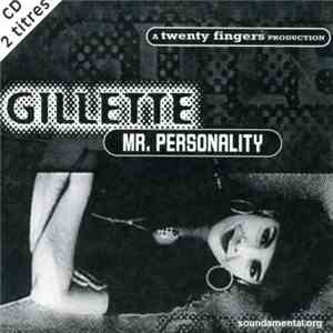 Gillette - Mr. Personality