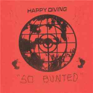 Happy Diving - So Bunted