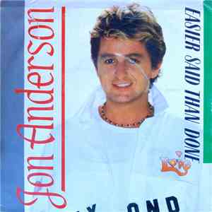 Jon Anderson - Easier Said Than Done